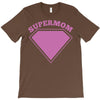 supermom T-Shirt