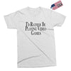 i'd rather be playing video games Exclusive T-shirt