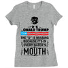 Donald trump The D Is Missing Ladies Fitted T-Shirt