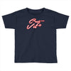 c'est la vie neon slogan Toddler T-shirt