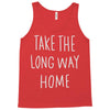 take the long way home Tank Top
