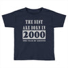 legends are born in 2000 hoodie 6 Toddler T-shirt