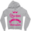 queens are born in november Zipper Hoodie