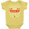 Legends Are Born In April Baby Onesie