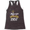 kings are born in 1957 Racerback Tank