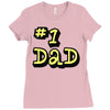 new dad number one 1 dad Ladies Fitted T-Shirt