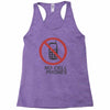 no cell phones Racerback Tank
