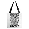 You Only Live Once It as a Cowboy Tote Bags
