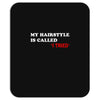 my hairstyle is called Mousepad
