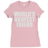 world's okayest friend Ladies Fitted T-Shirt