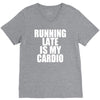 running late is my cardio V-Neck Tee