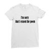 i'm sorry Ladies Fitted T-Shirt
