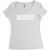 nevertheless Women's Triblend Scoop T-shirt
