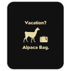 vacation, alpaca bag Mousepad