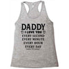I Love You Daddy Racerback Tank