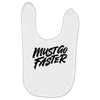 must go faster Baby Bibs