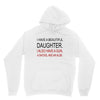 beautiful daughter Unisex Hoodie