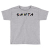 santa of the friends parody Toddler T-shirt