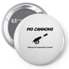 pig cannons making the impossible possible Pin-back button