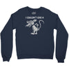 i don't i couldn't give a rats Crewneck Sweatshirt