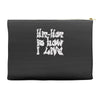 hip hop is how i live Accessory Pouches
