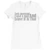let's pretend Ladies Fitted T-Shirt