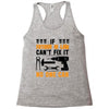 IF FATHER IN LAW CAN'T FIX IT THAN NO ONE CAN FIX IT Racerback Tank