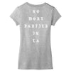 No More Parties In La Women's V-Neck T-Shirt