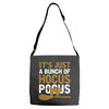 it's just a bunch of hocus pocus Adjustable Strap Totes