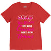 Gram Was Created Because Need Real Heroes V-Neck Tee