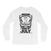 Never Underestimate Dog Rescuer Who Was Born July Long Sleeve Shirts