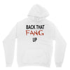 back that fang up Unisex Hoodie