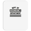 redundancy Mousepad