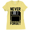 never forget floppy disk Ladies Fitted T-Shirt