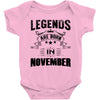Legends Are Born In November Baby Onesie