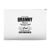I&rsquo;m Called Granny Because I&rsquo;m Way Too Cool To Be Called Grandma Accessory Pouches