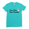 Want More Beer Please Black Ladies Fitted T-Shirt