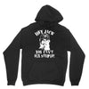 uncle si you can't fix stupid duck dynasty hey jack Unisex Hoodie
