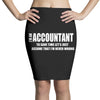 i am an accountant t shirt funny profession shirt tee gift for account Pencil Skirts