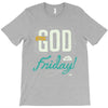 Thank GOD it's Friday T-Shirt