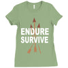 endure and survive Ladies Fitted T-Shirt