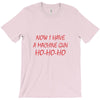 machine gun ho ho ho T-Shirt