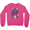 so many books Crewneck Sweatshirt