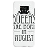 queens are born in august (2) Samsung Galaxy S8