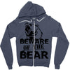 Beware Of The Bear Zipper Hoodie