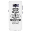 I am a Brain Tumor Survivor - What's Your Superpower? Samsung Galaxy S8 Plus
