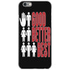 rude good better best, ideal birthday gift or present iPhone 6/6s Case