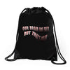 Our Brain Are Sick (a238) Drawstring Bags