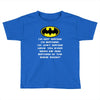i'm not saying i'm batman funny Toddler T-shirt