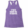 i'm beautiful Racerback Tank
